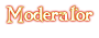 Moderator